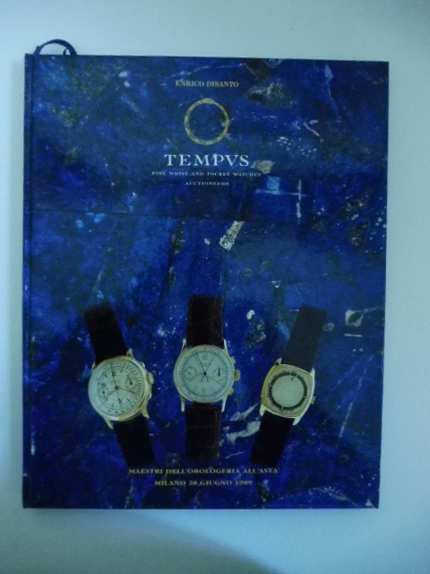 Tempus. Fine wrist and pocket watches auctioneers. Maestri dell'orologeria all'asta, Milano, 28 giugno 1989